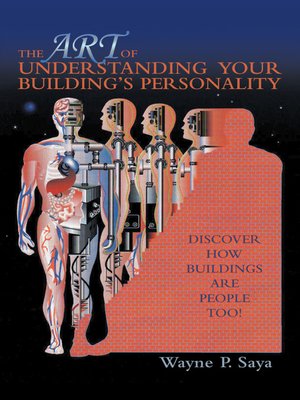 cover image of The Art of Understanding Your Building's Personality